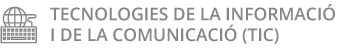 Projectes de recerca de Tecnologies de la Informació i de la Comunicació (TIC)